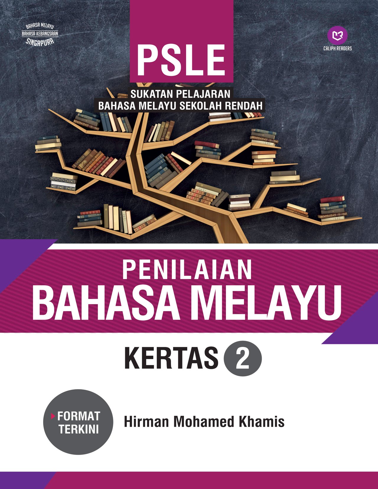 PSLE Penilaian Bahasa Melayu Kertas 2 - caliphreaders